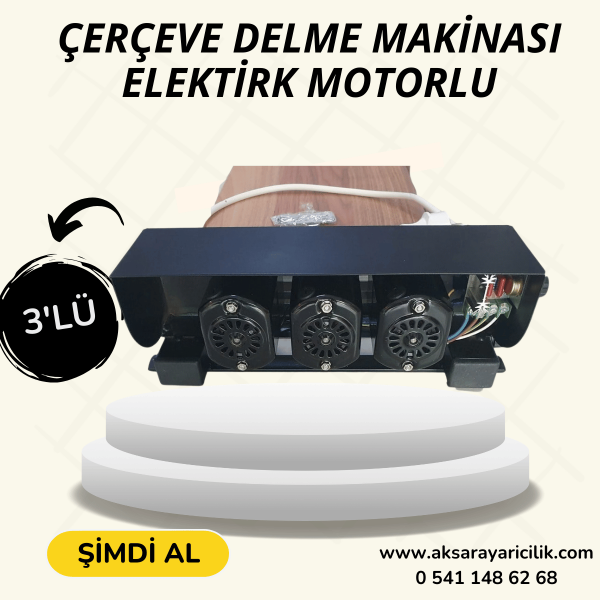 Çerçeve Delme Makinası - Motorlu 3'Lü